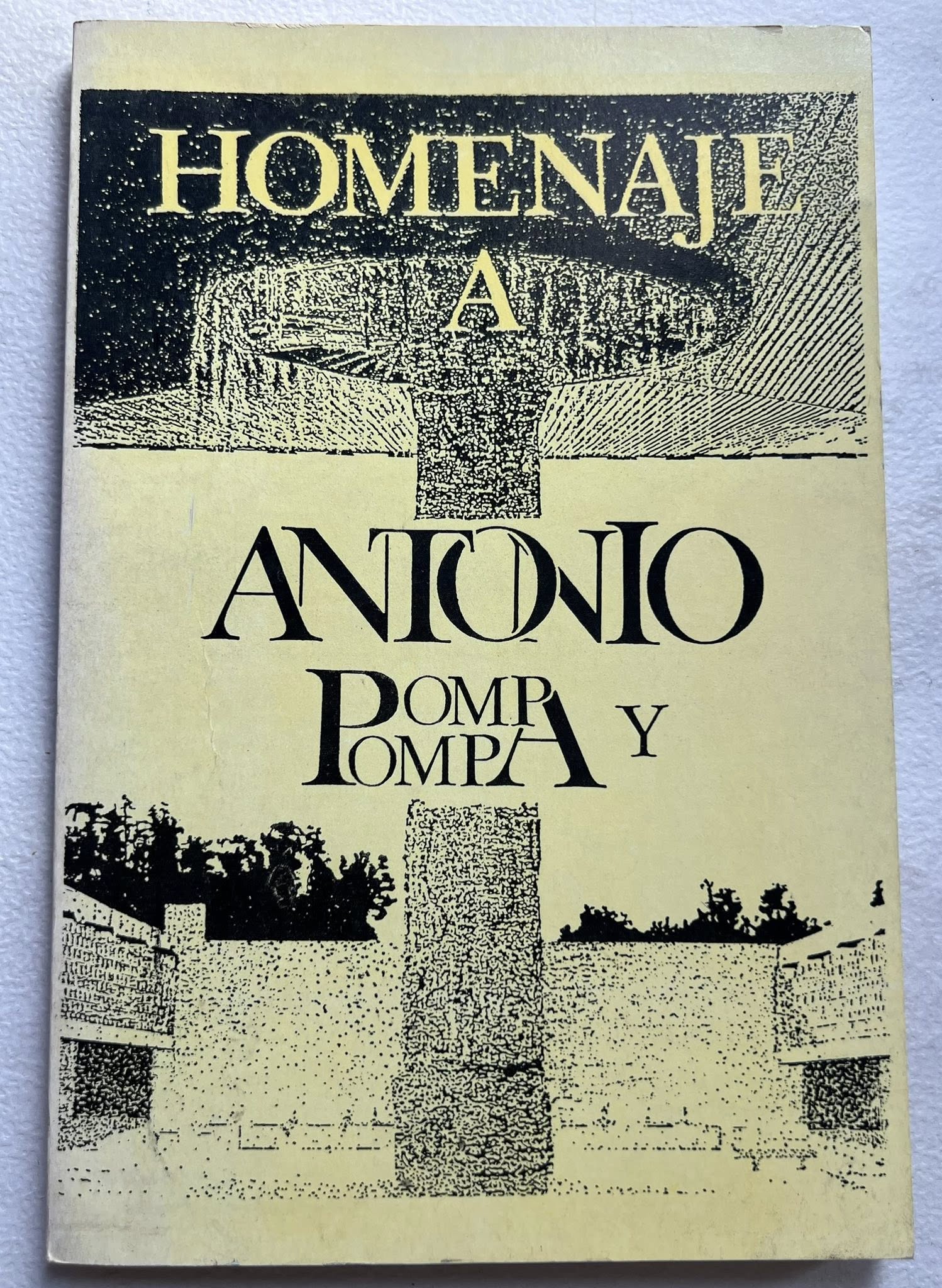 Homenaje a Antonio Pompa y Pompa por la UNAM