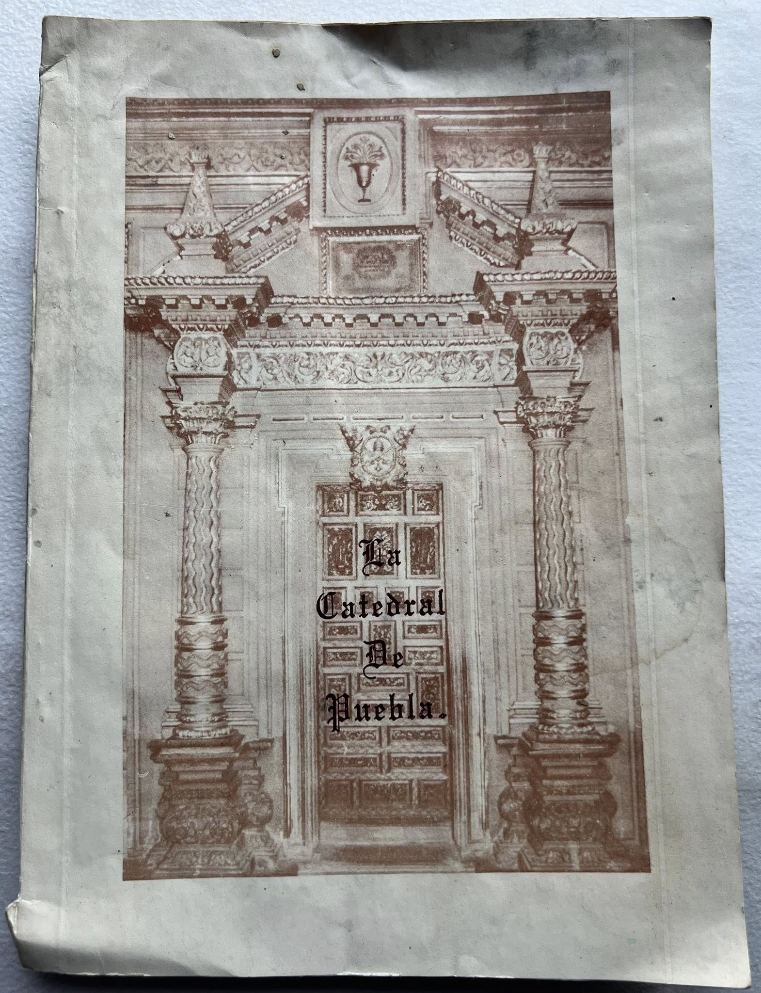 La Catedral de Puebla por Antonio Juarez Burgos