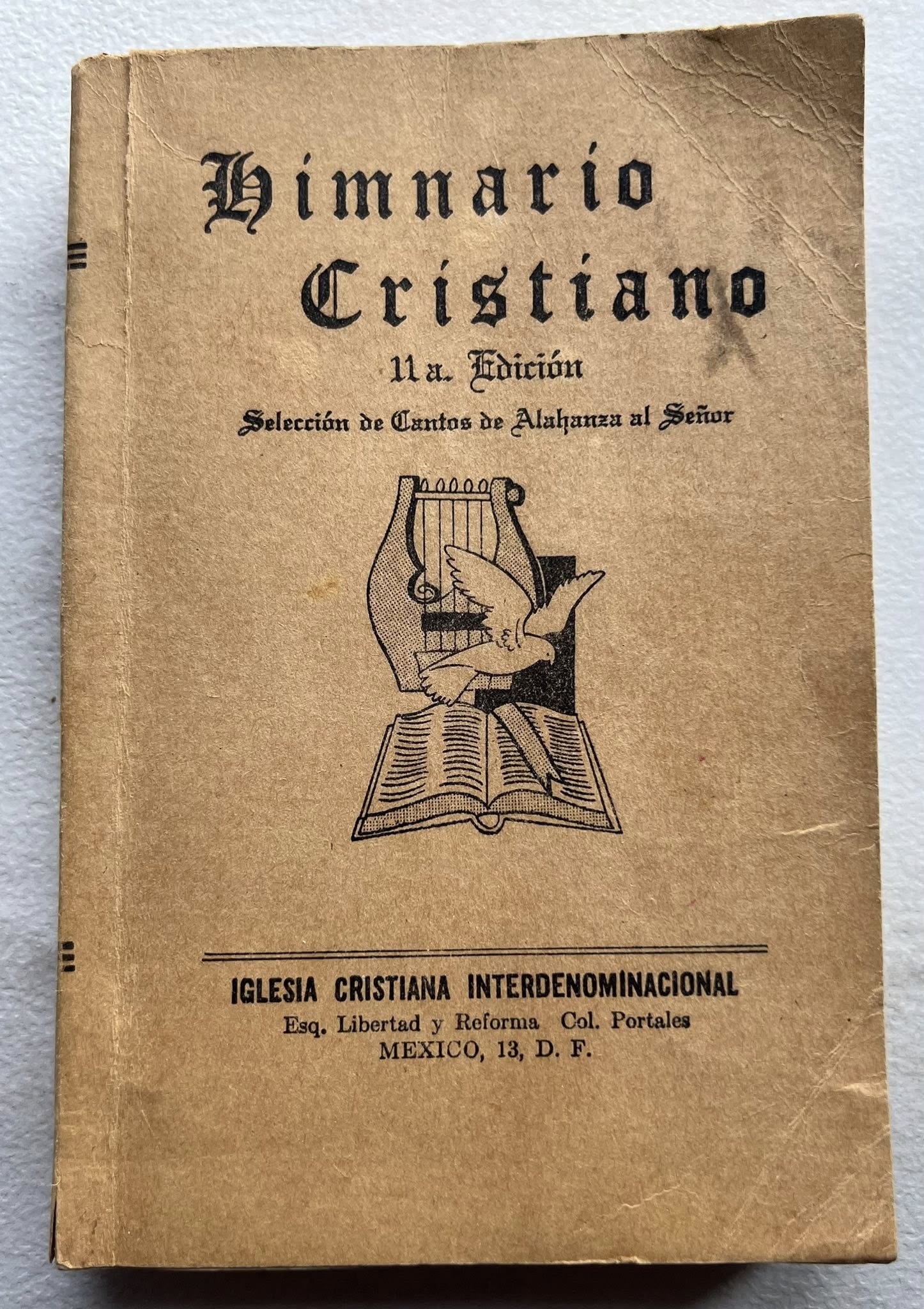 Himnario Cristiano 12a. edición por Iglesia Cristiana Interdenominacional  