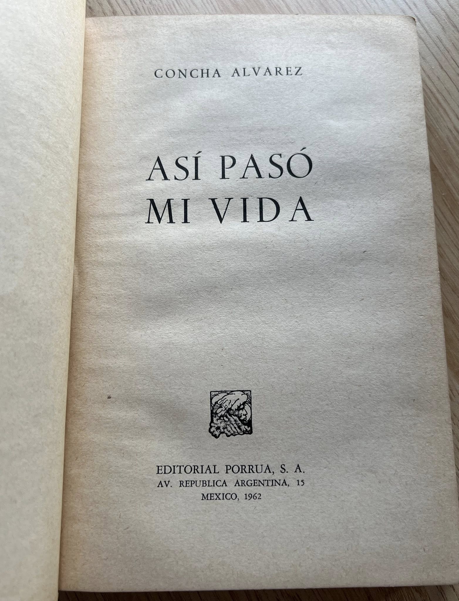 Así Pasó Mi Vida por Concha Álvarez 