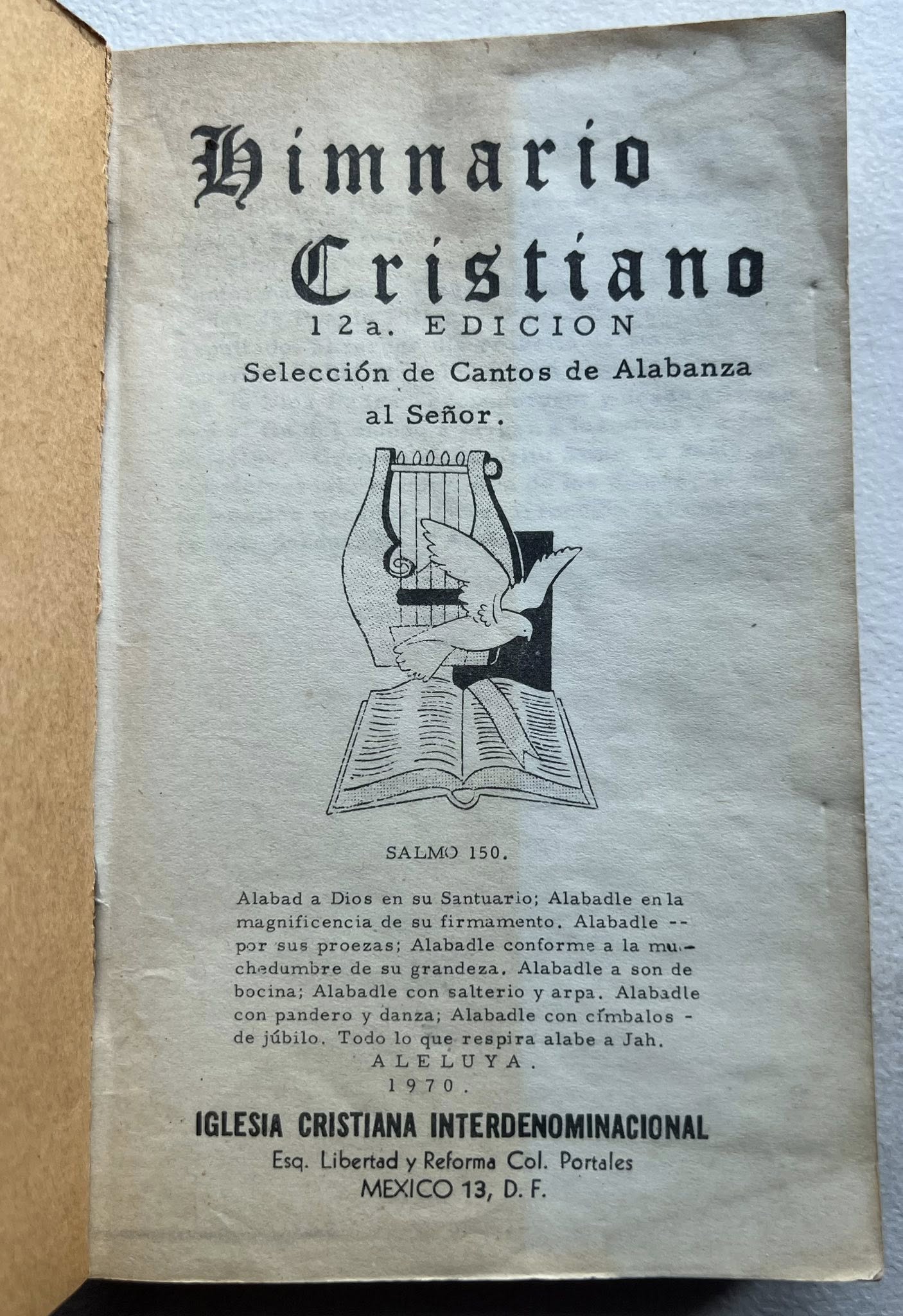 Himnario Cristiano 12a. edición por Iglesia Cristiana Interdenominacional  