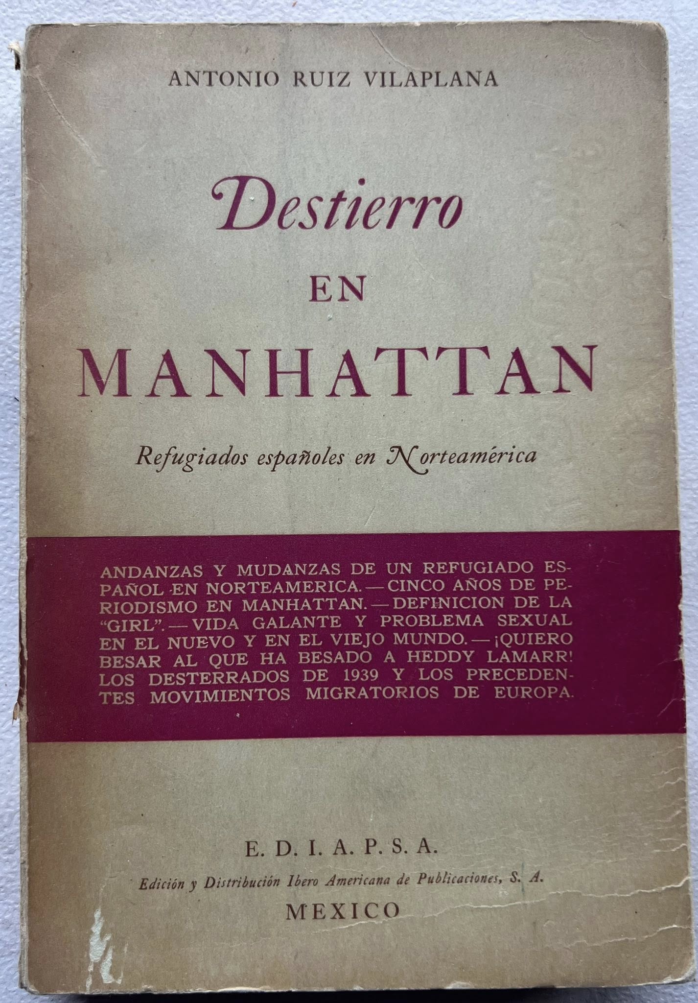 Destierro en Manhattan por Antonio Ruiz Vilaplana
