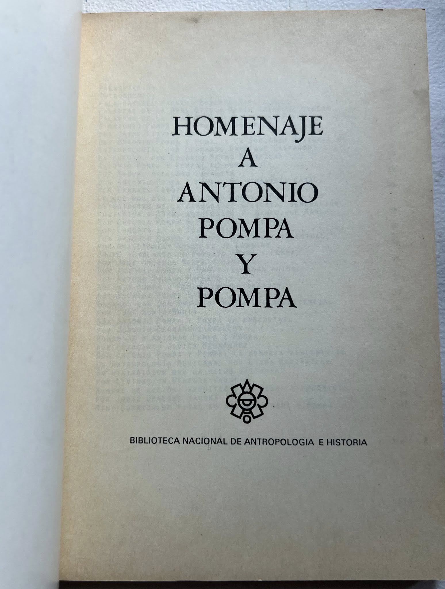 Homenaje a Antonio Pompa y Pompa por la UNAM