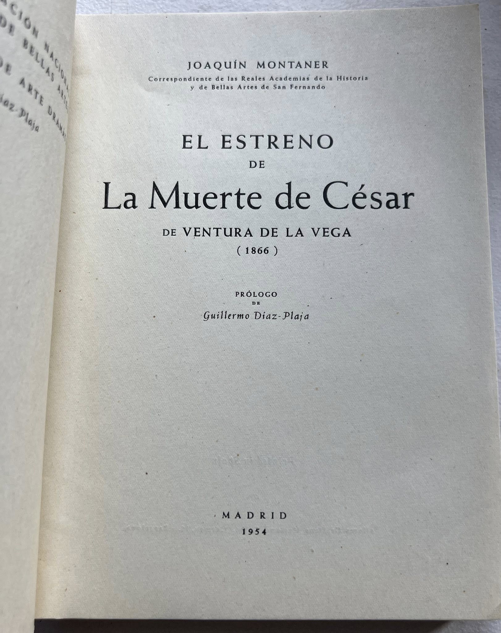 El estreno de La Muerte de César por Joaquín Montaner
