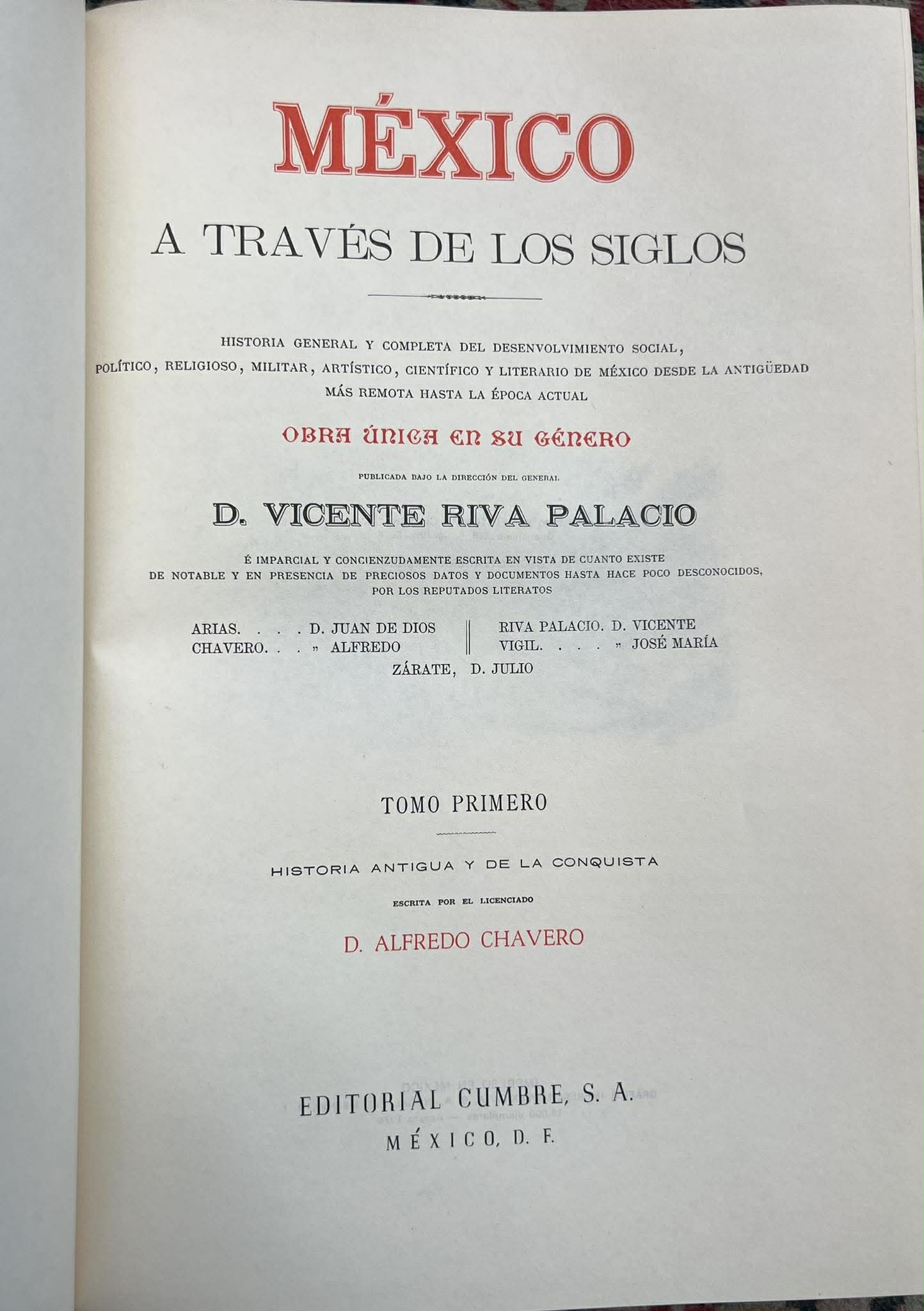 Colección 5 tomos de México a Través de los Siglos por D. Vicente Riva Palacio 