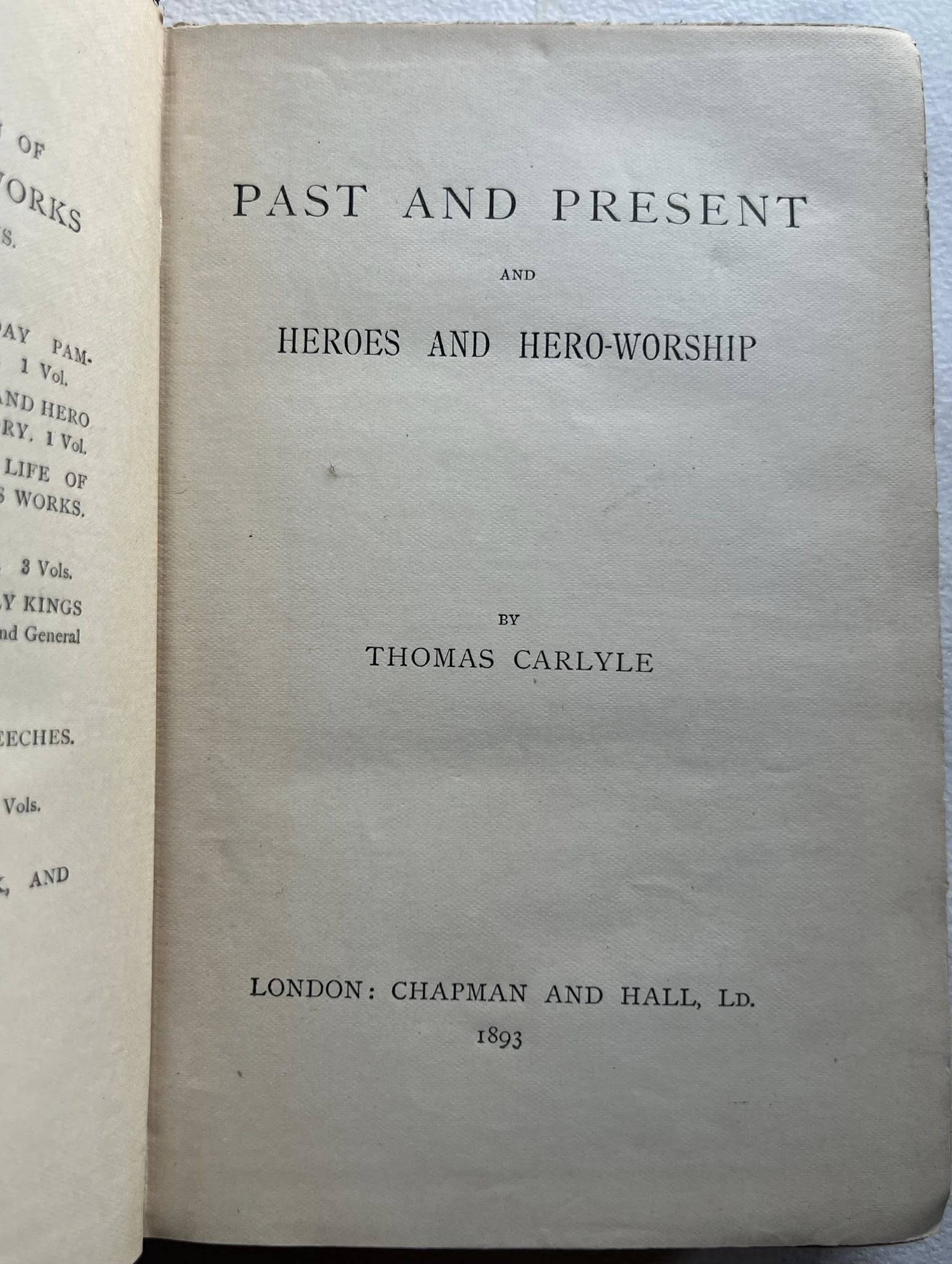 Past And Present and Heroes and Hero-Worship por Thomas Carlyle