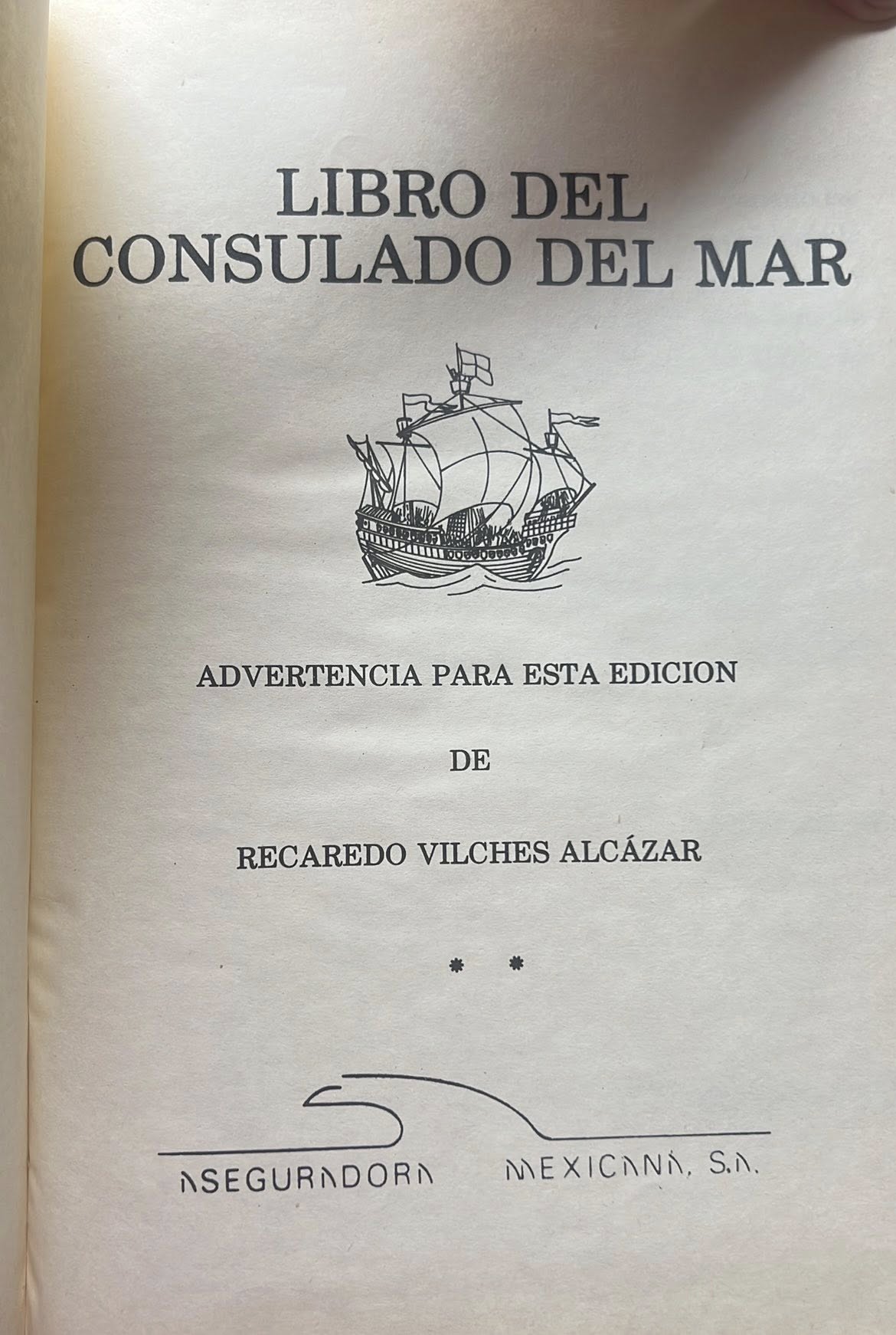 Libro del Consulado del Mar por Recaredo Vilches Alcázar