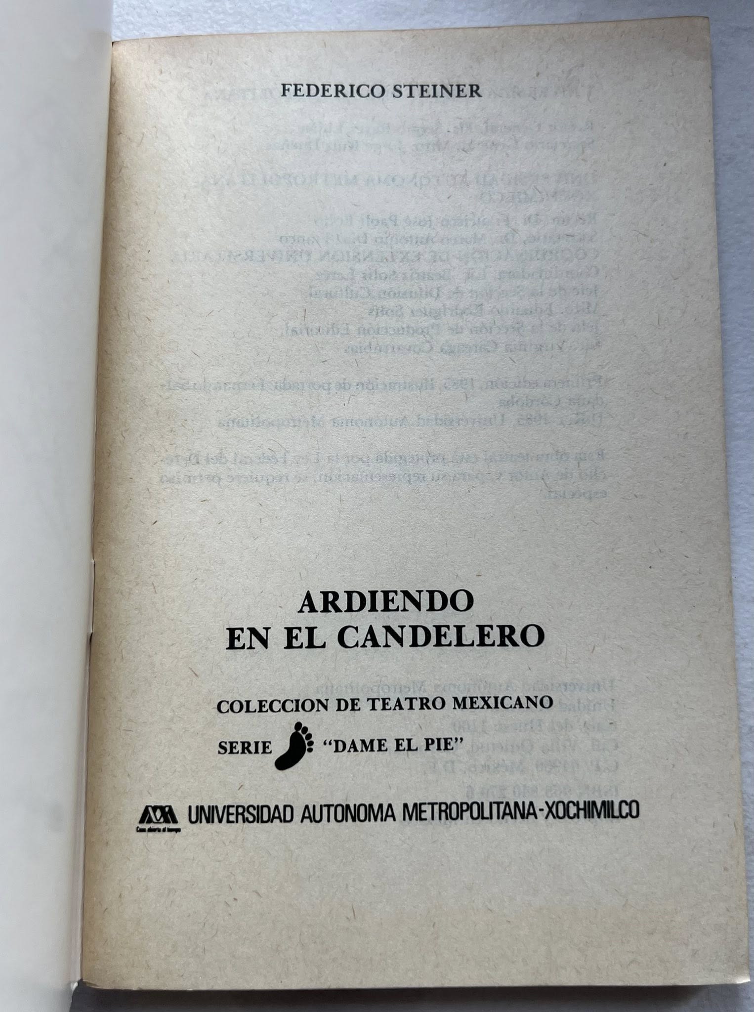 Ardiendo en el Candelero por Federico Steiner