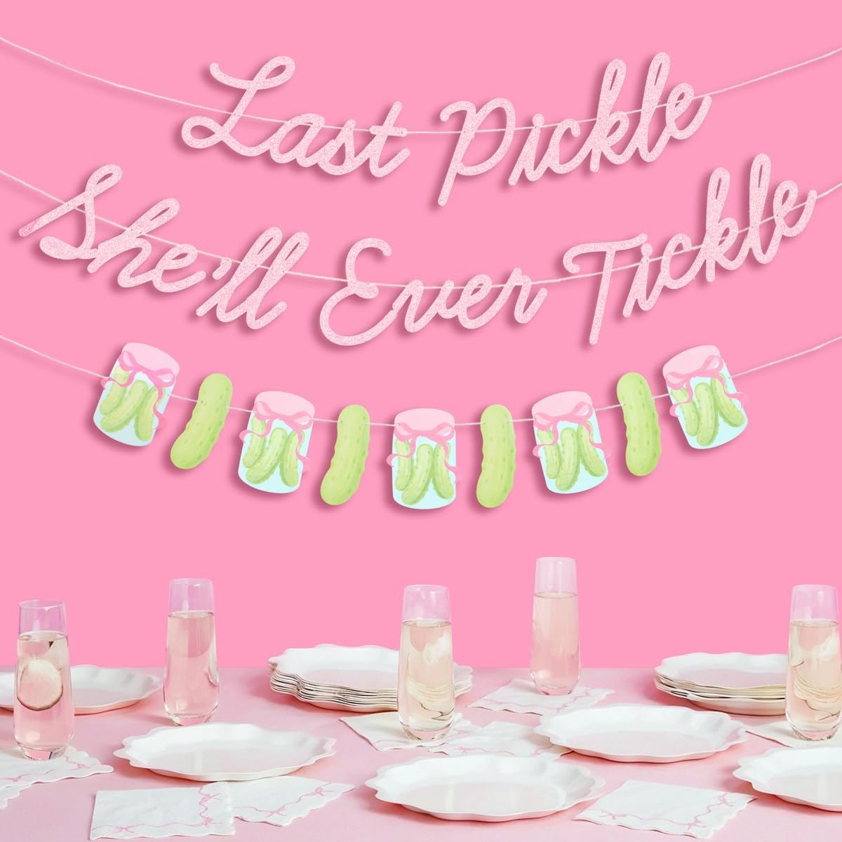 Last Pickle She'll Ever Tickle Banner