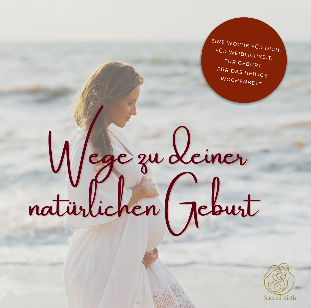 Wege zu deiner natürlichen Geburt