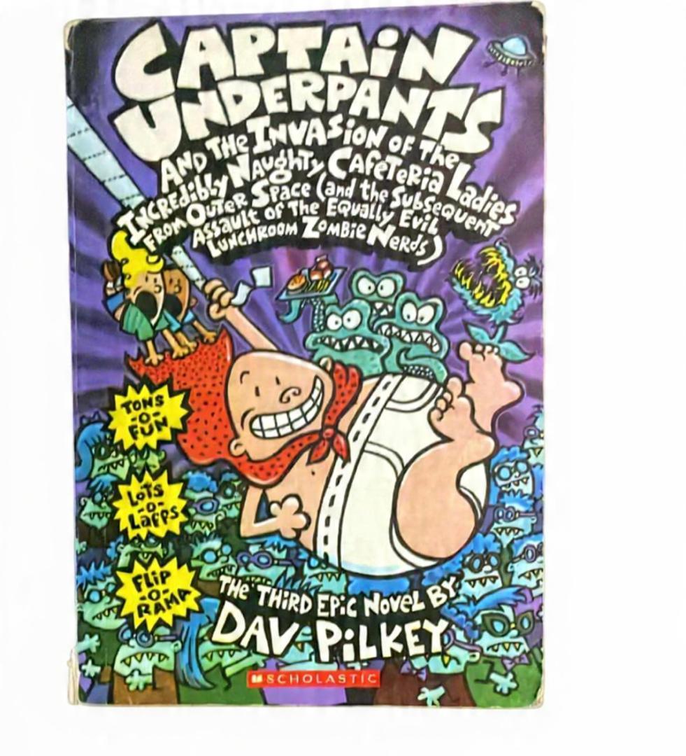 Captain Underpants and the Invasion of the Incredibly Naughty Cafeteria Ladies from Outer Space