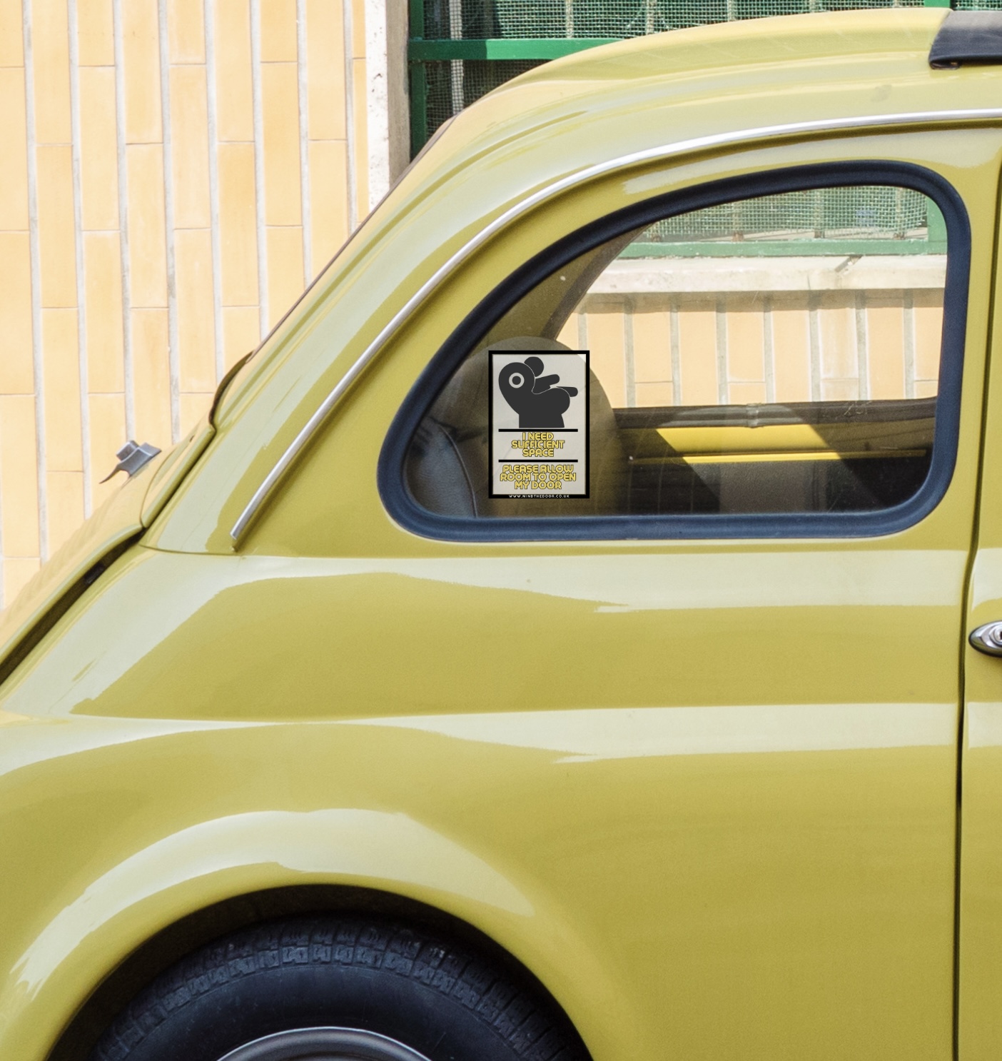 I need sufficient - Please allow room to open my door (yellow/white)