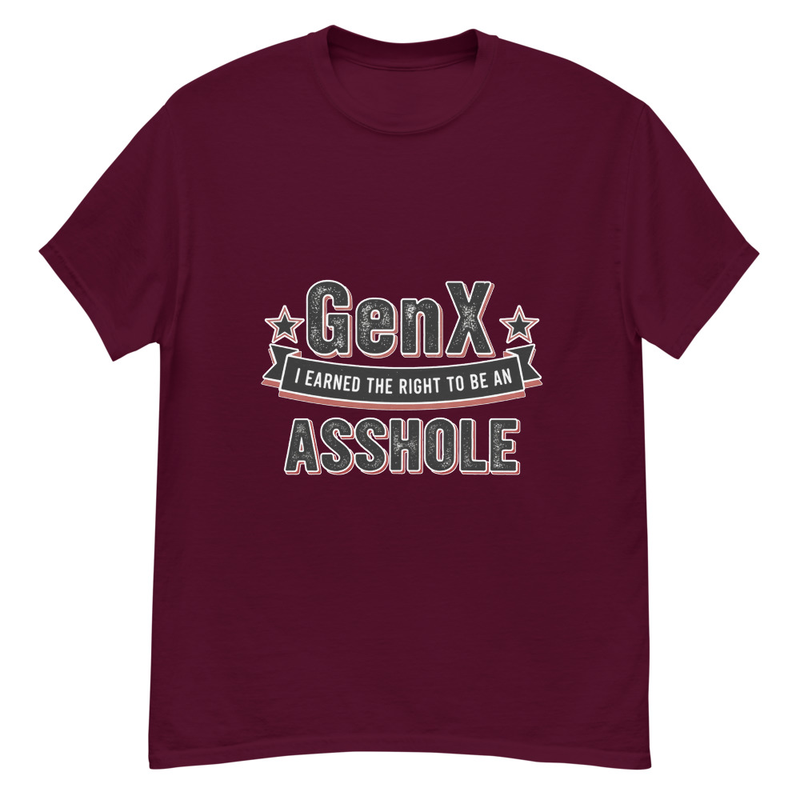 Gen X A-hole T-Shirt