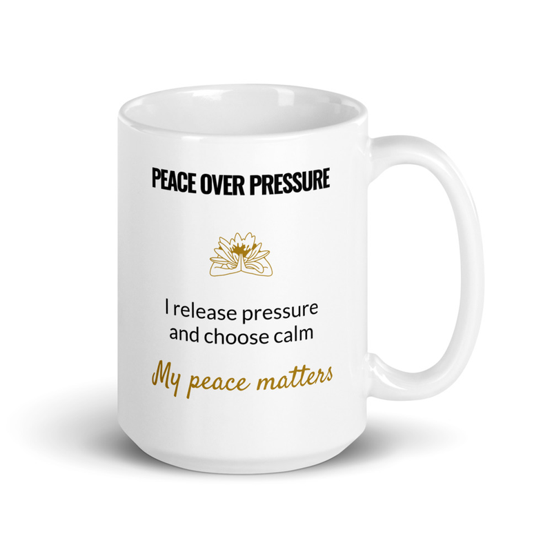 Peace Over Pressure Mug