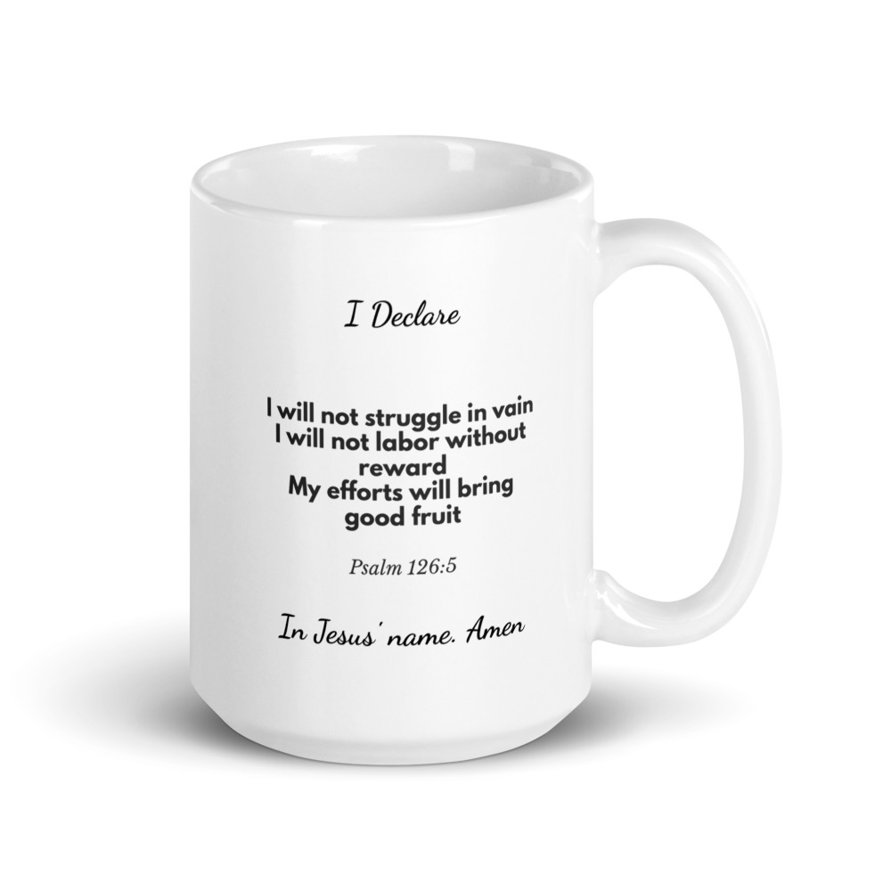 Psalm 126:5 Inspirational Mug
