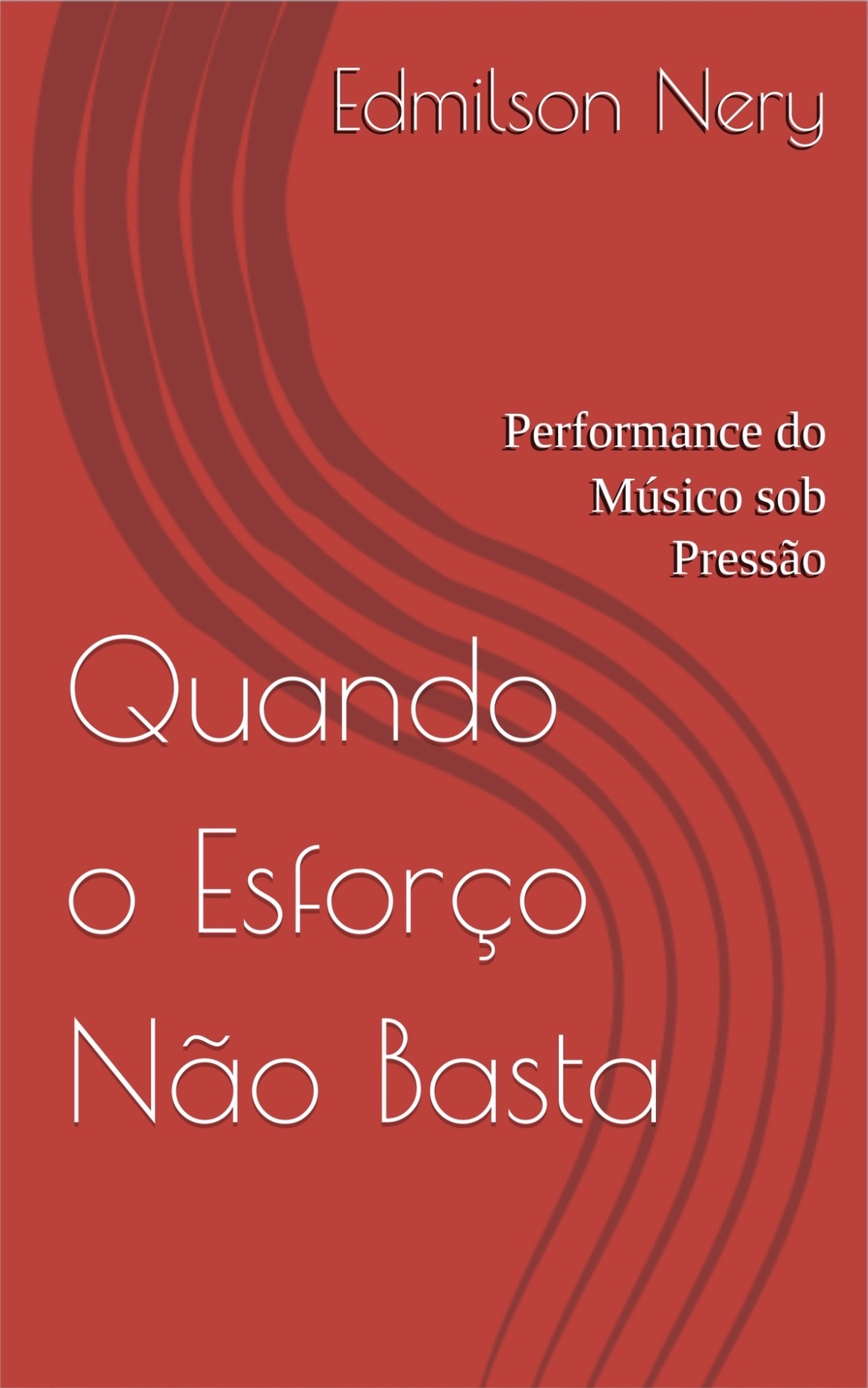 Quando o Esforço Não Basta