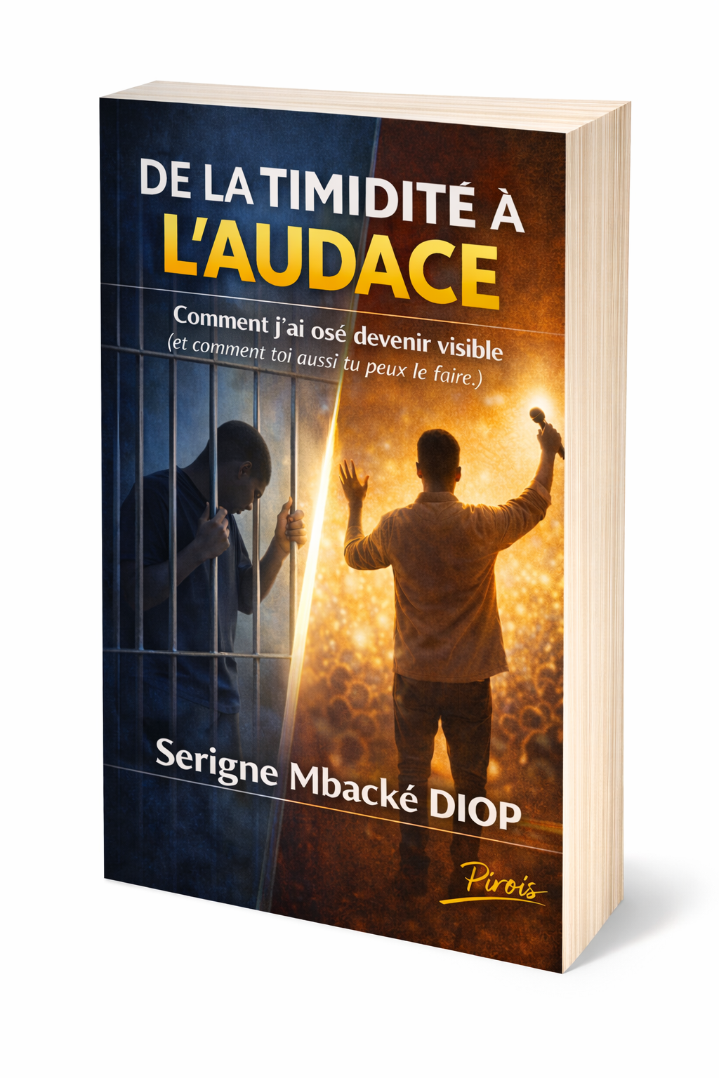 De la Timidité à l'audace 