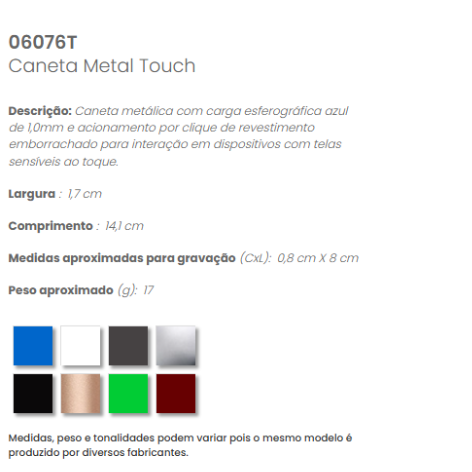 06076T - Caneta Metal Touch