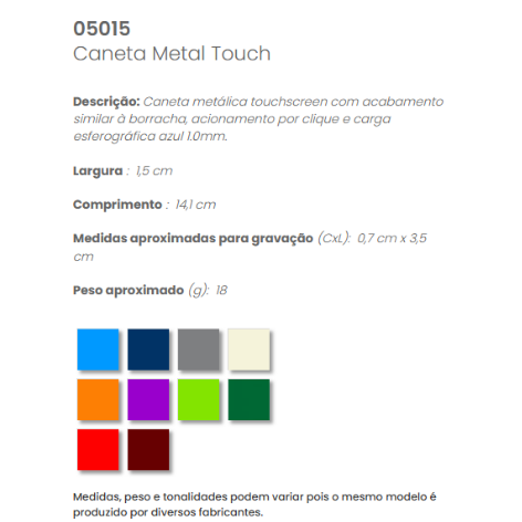 05015 - Caneta Metal Touch