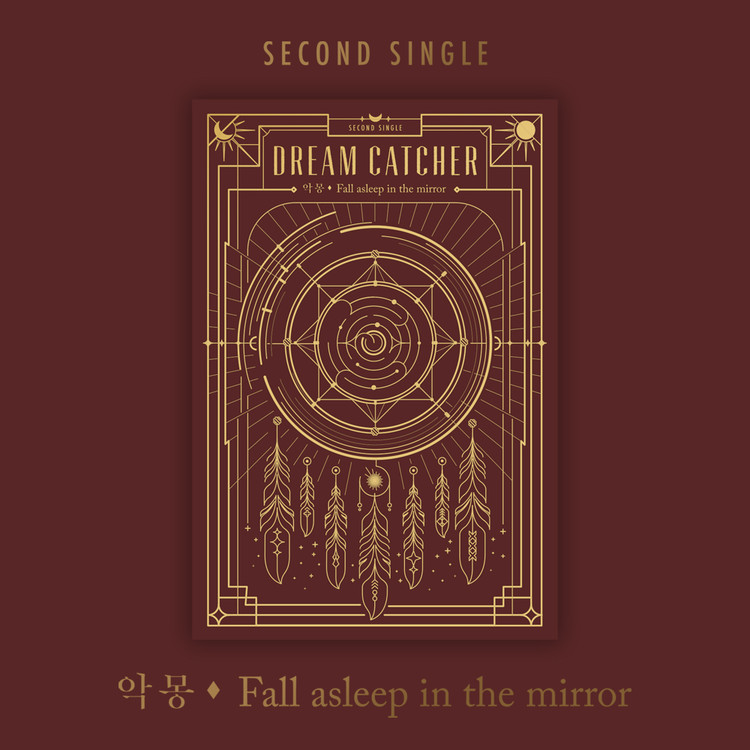 Dreamcatcher - 2nd Single [Nightmare - Fall asleep in the mirror]