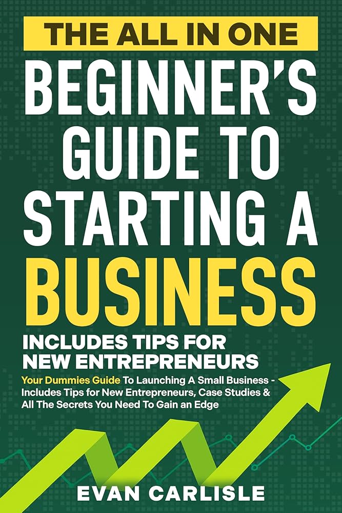 Beginner's Guide to Starting a Business