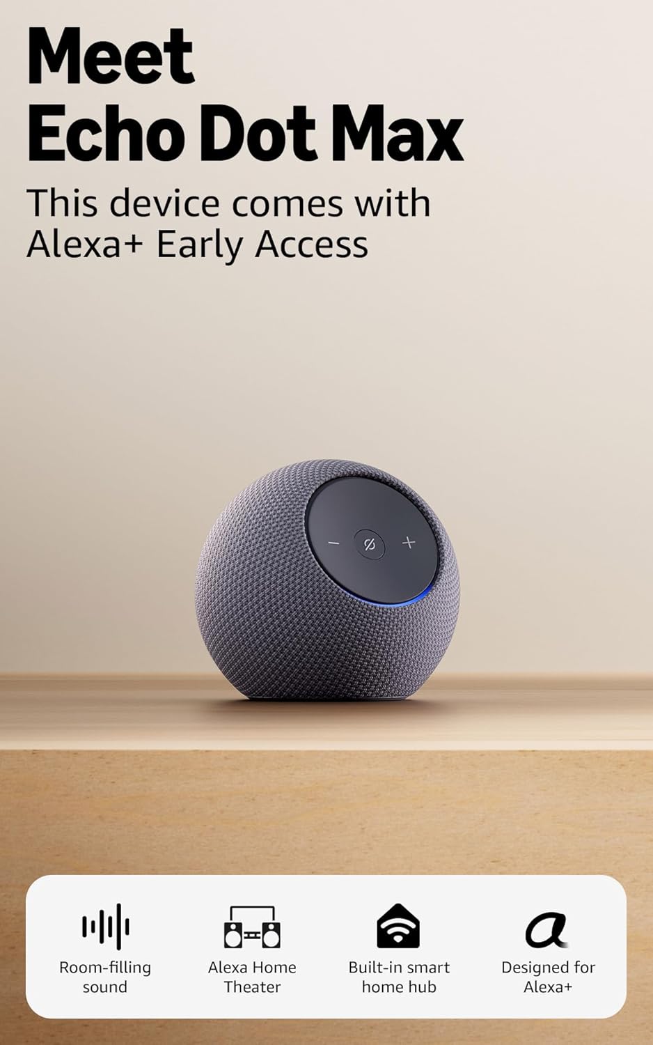 Amazon Echo Dot Max (newest model), Alexa speaker with room-filling sound and nearly 3x bass, Great for living rooms and medium-sized spaces, Includes Alexa+ Early Access, Graphite