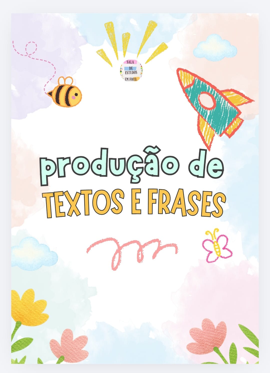 Produção de textos e frases 