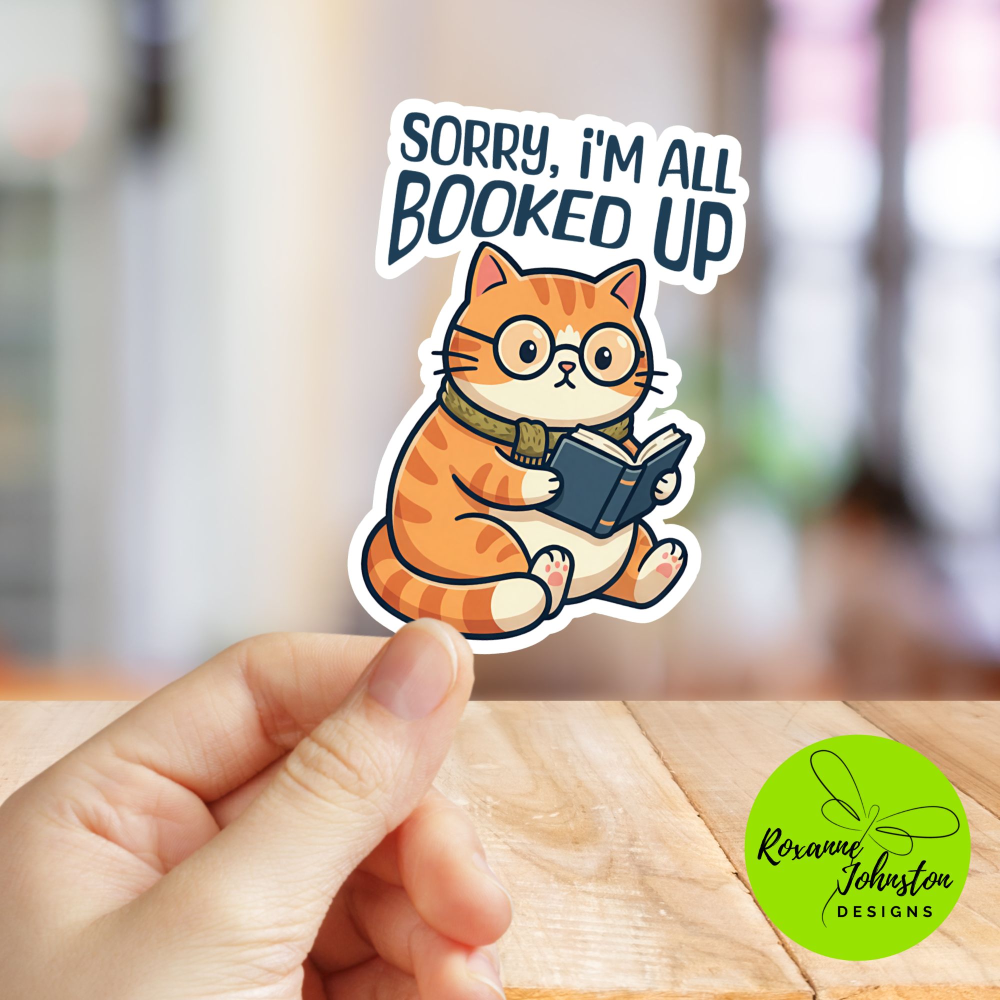 Sorry, I'm All Booked Up - Cat Sticker