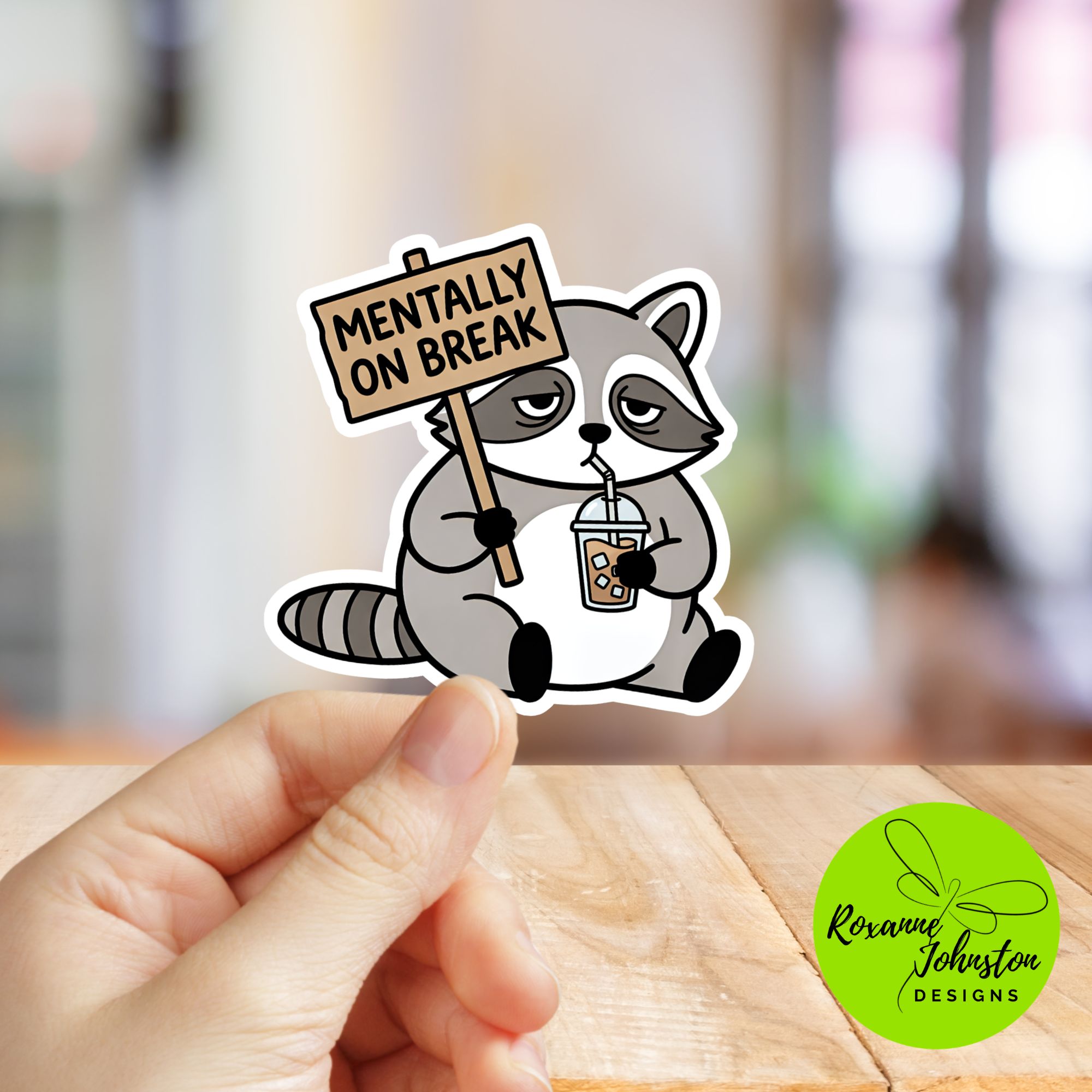 Tired Raccoon “Mentally On Break” Funny Sticker