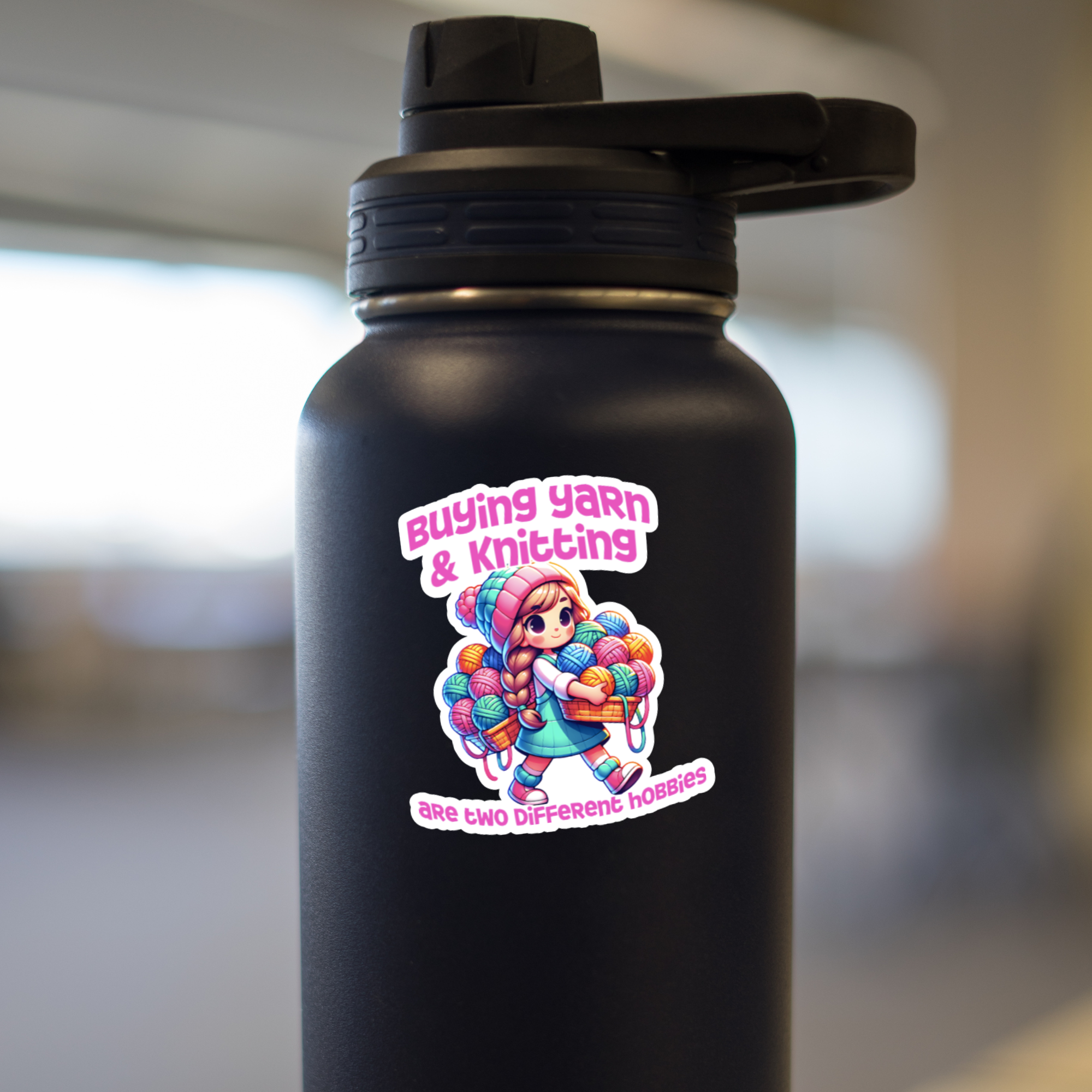 Buying Yarn & Knitting Are Two Different Hobbies Sticker