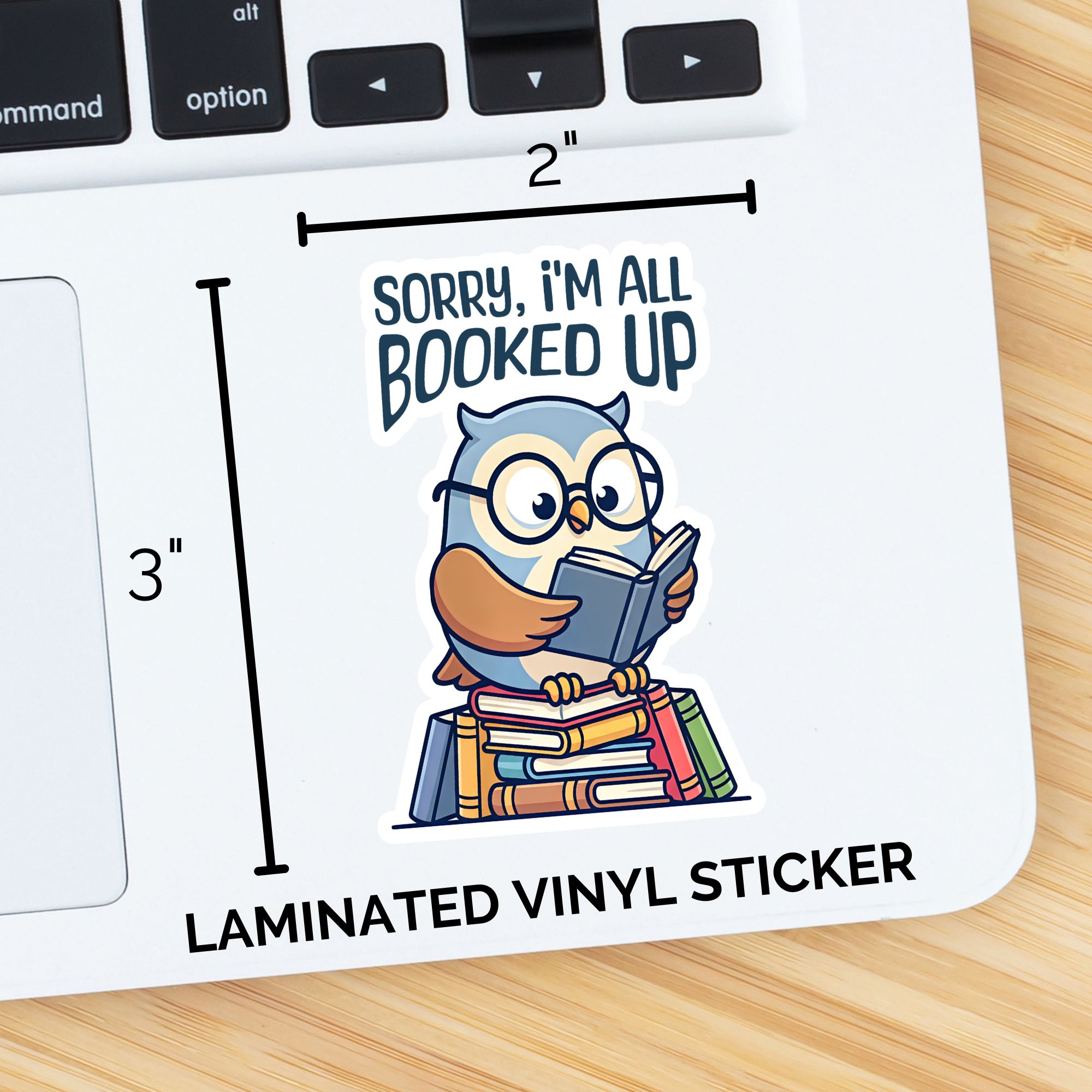 Sorry, I'm All Booked Up - Owl Sticker