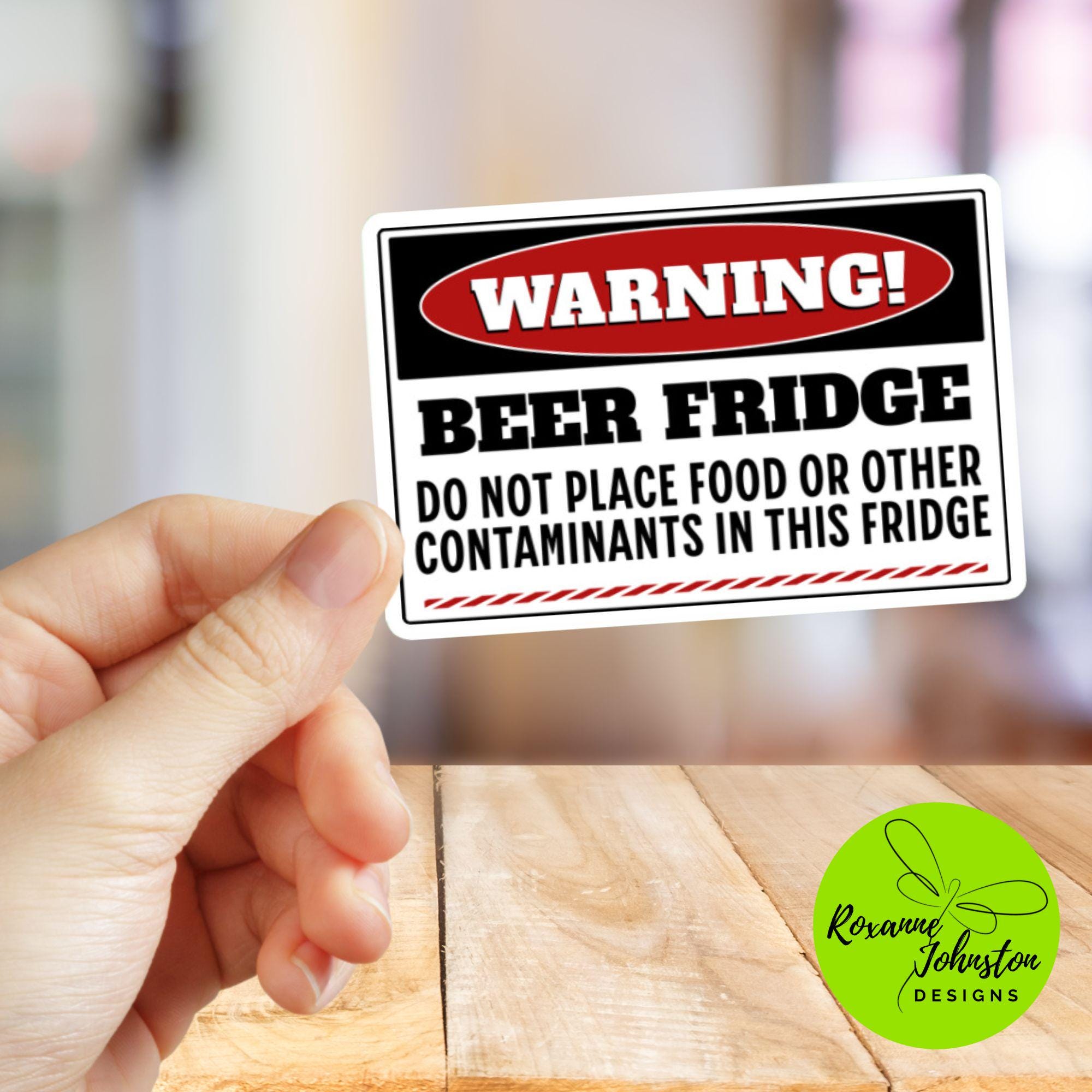 Funny Beer Fridge Warning Sticker