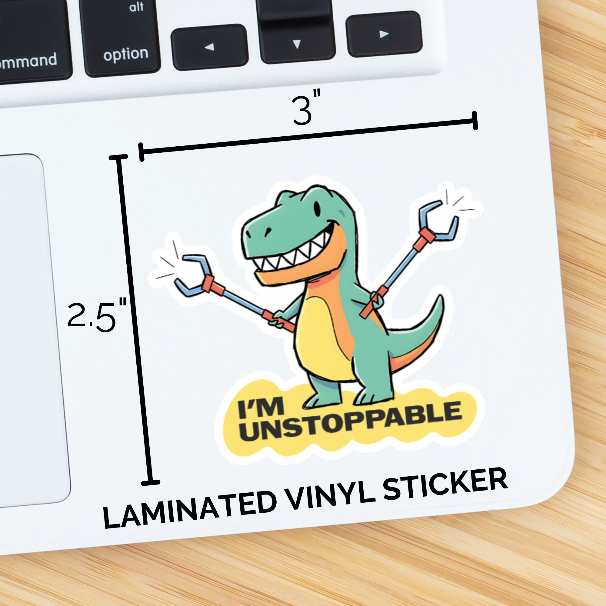 I’m Unstoppable Dinosaur Sticker