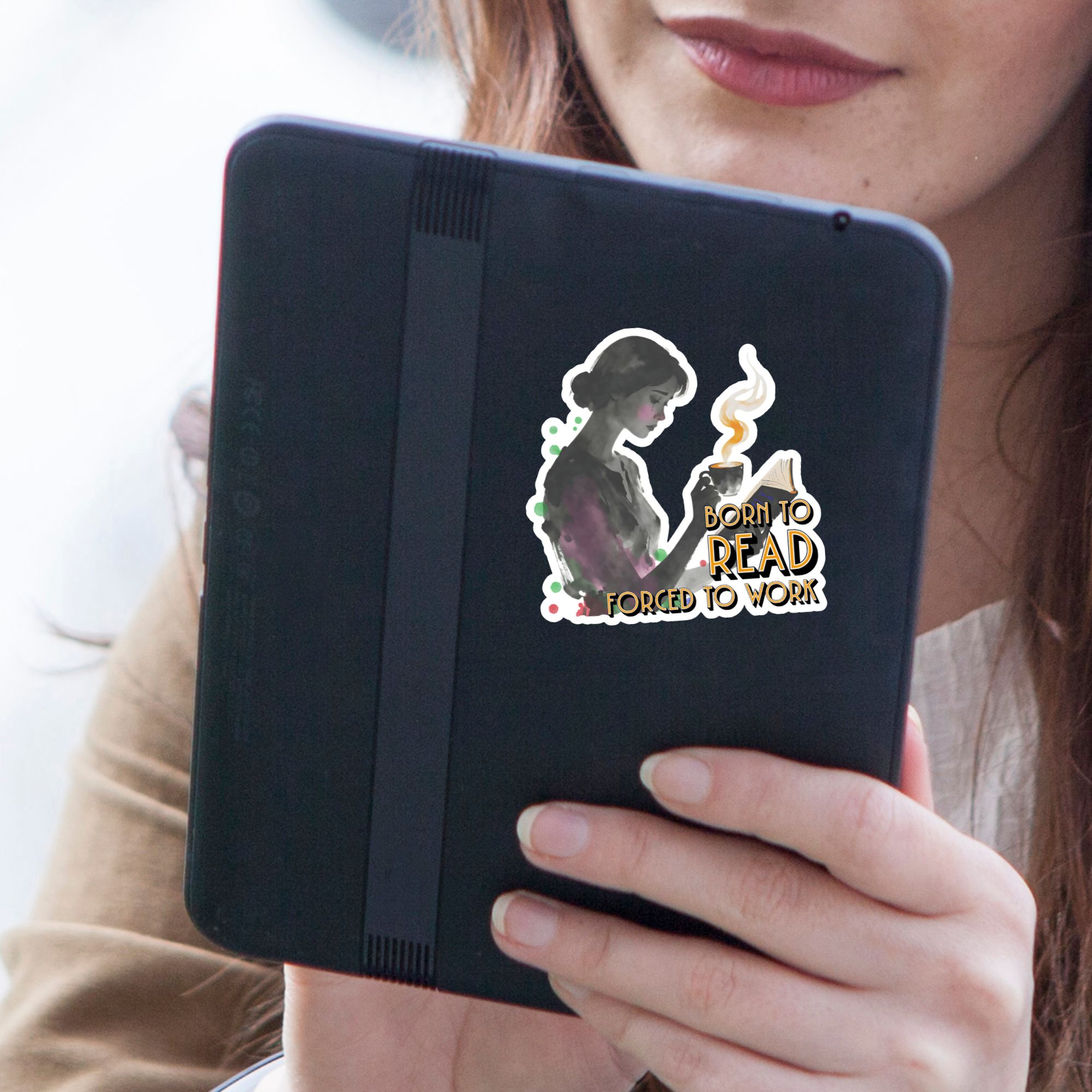 Born to Read, Forced to Work Sticker