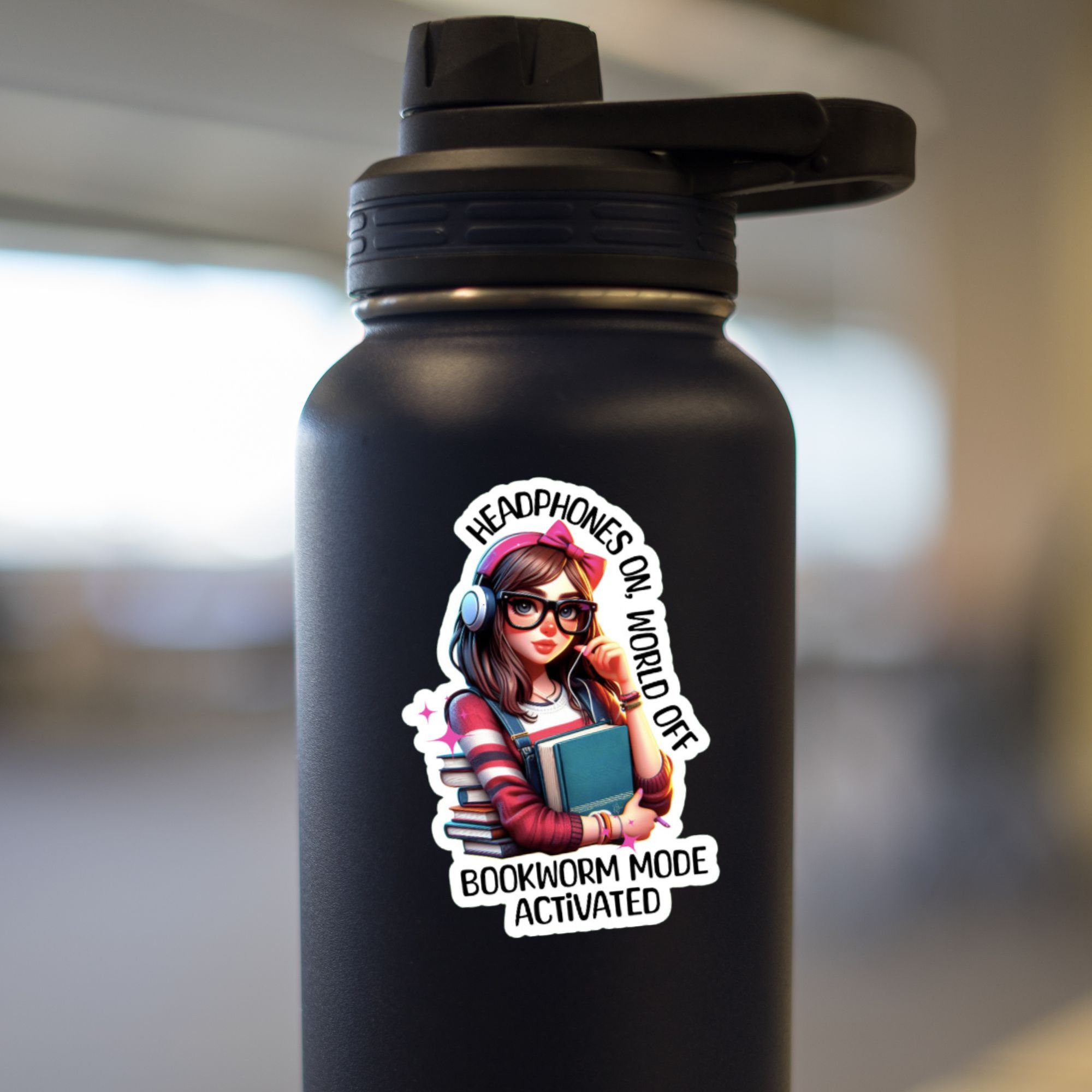Headphones on, World off, Bookworm Mode activated Sticker