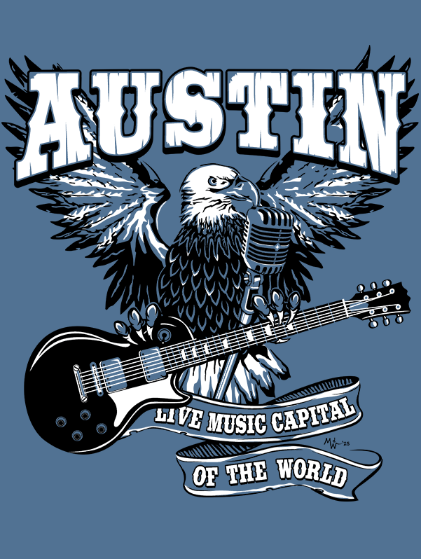 Austin - Music Capital of the World