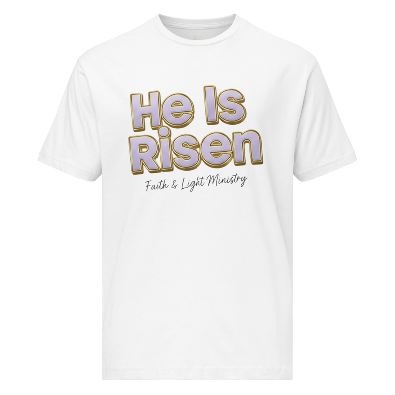 He Is Risen T-Shirt