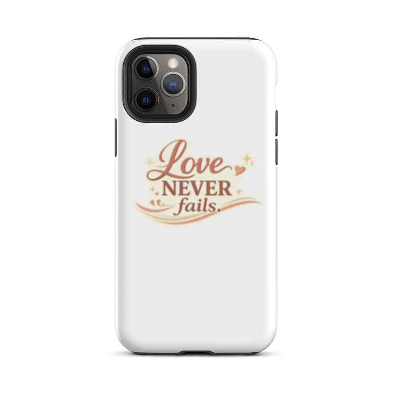 Love Never Fails Phone Case