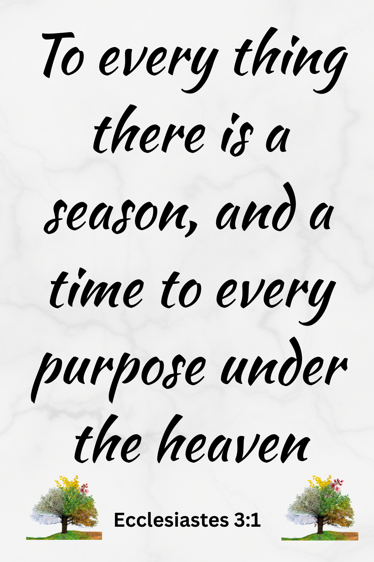 Ecclesiastes 3:1 Digital Art Print