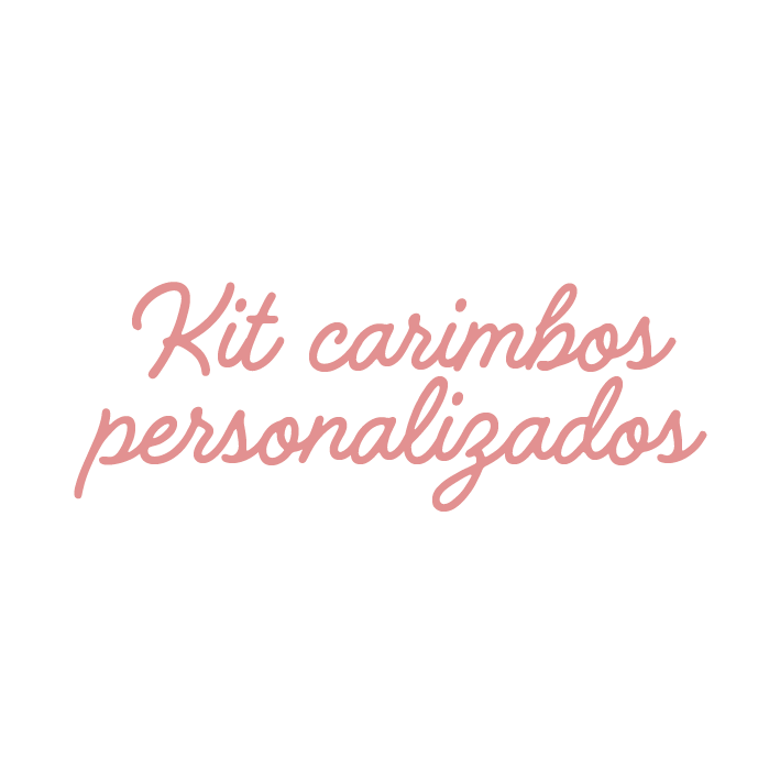 Kit carimbo para doces Personalizado (VOCÊ ESCOLHE)