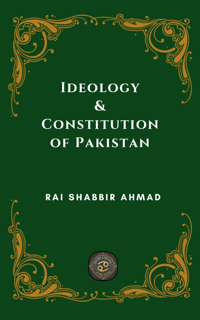 Ideology & Constitution of Pakistan