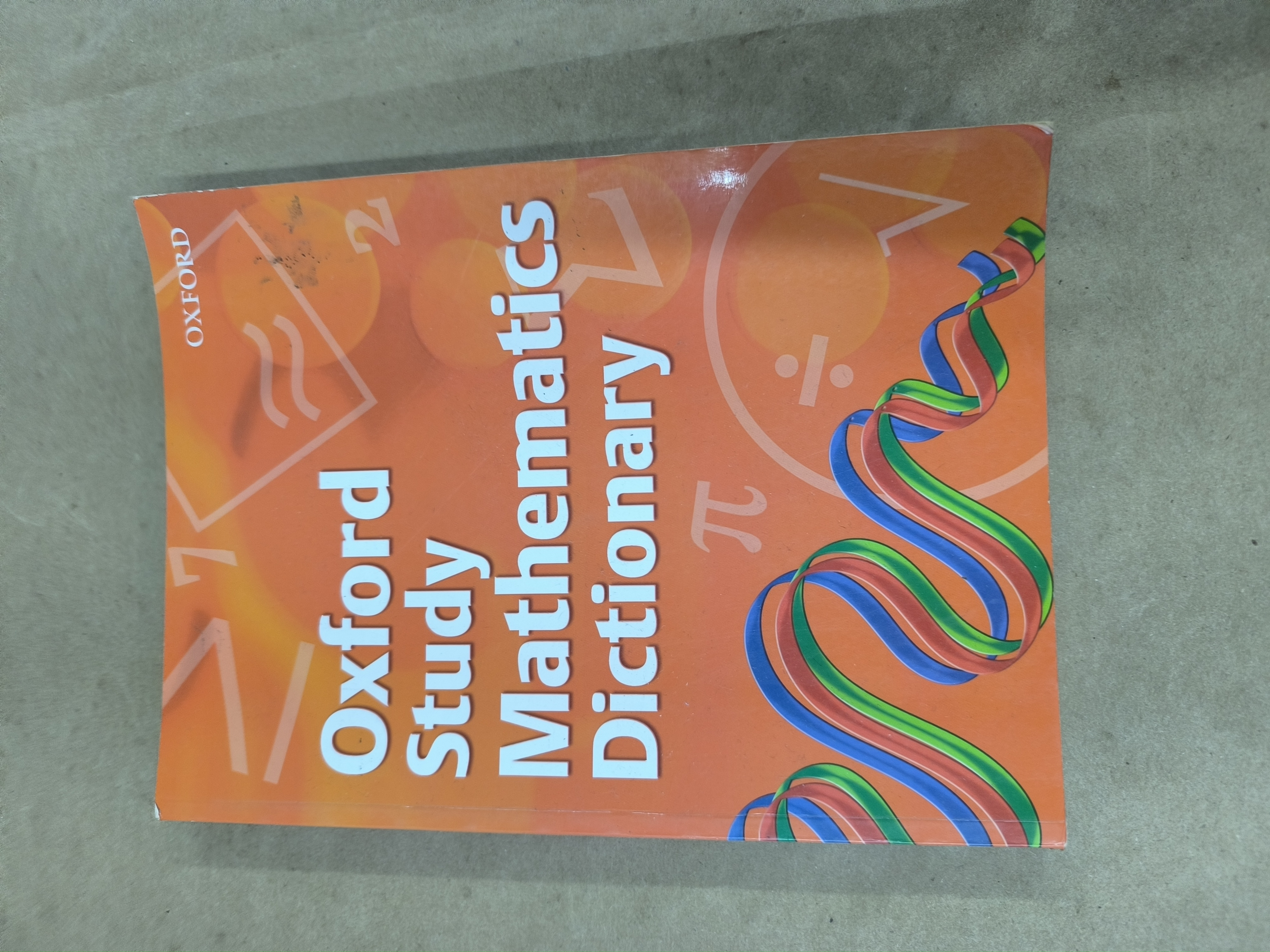 Oxford Study Mathematics Dictionary