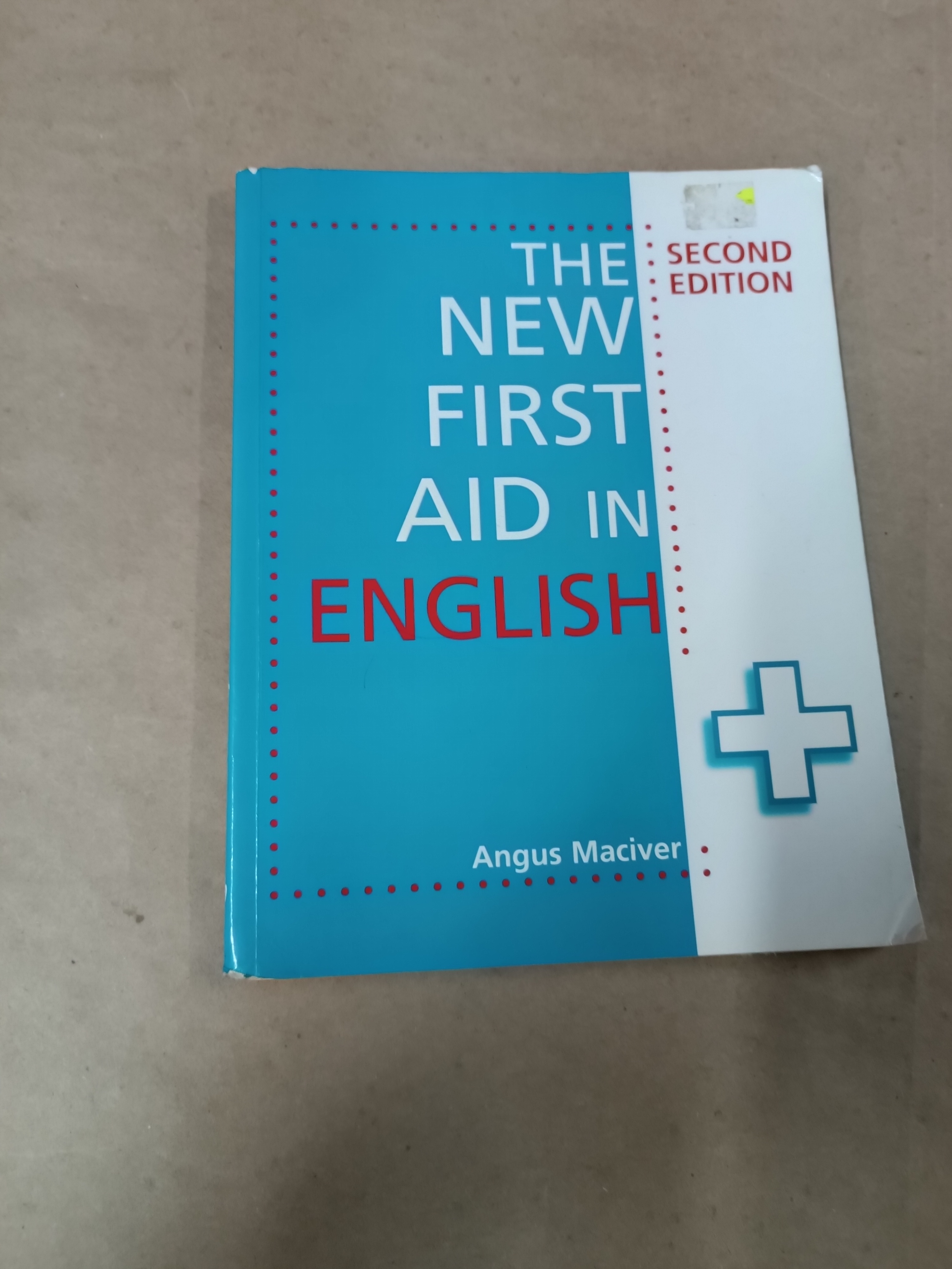 The New First Aid in English