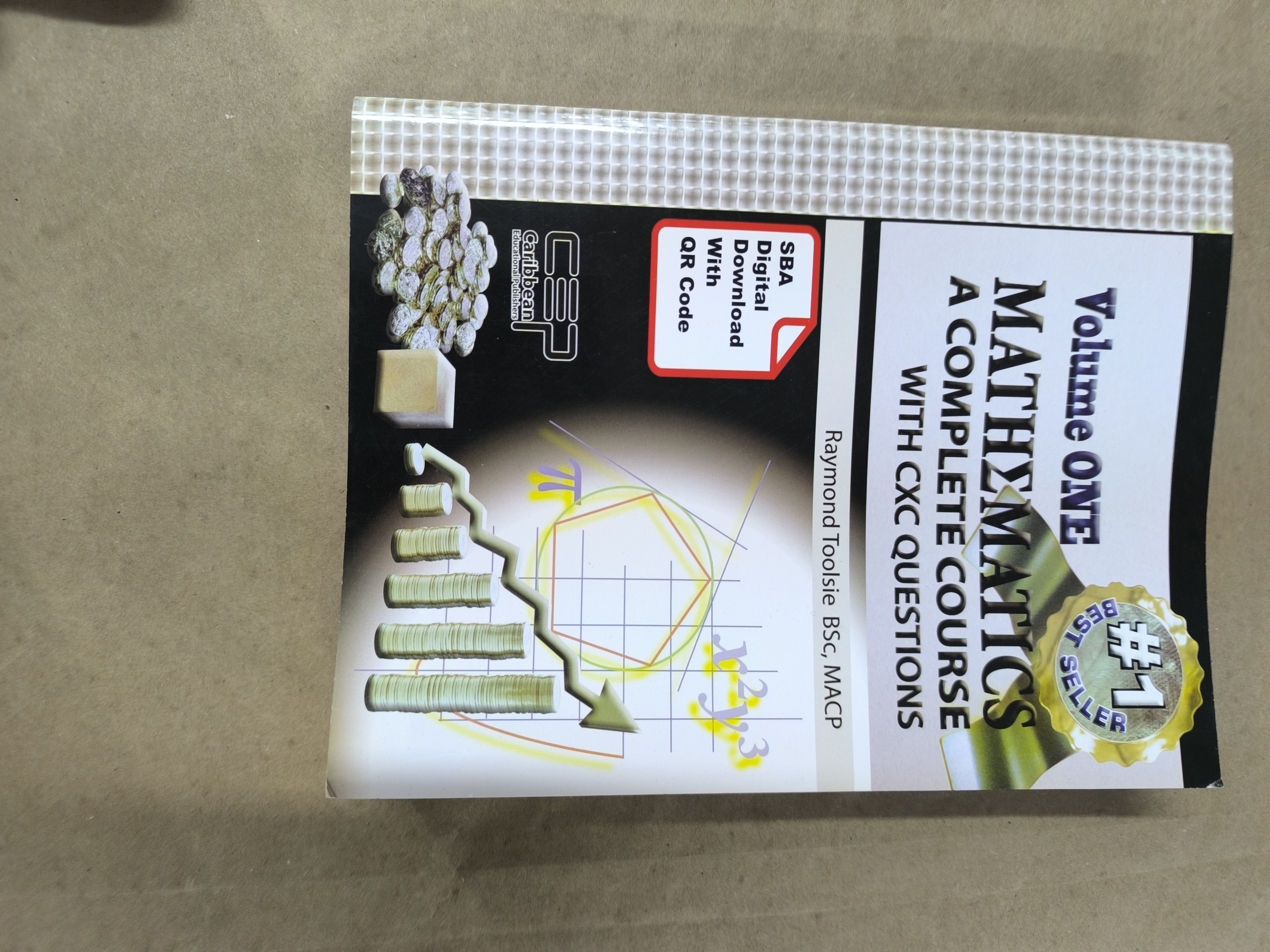 Mathematics a Complete Course with CXC question Volume 1