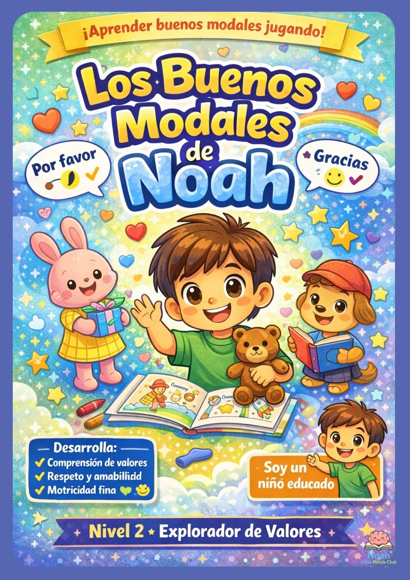 Los Buenos Modales de Noah – Nivel 2 | Cuaderno Infantil para Colorear