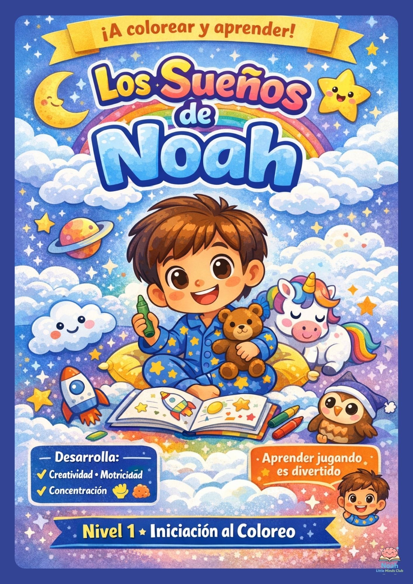Los Sueños de Noah – Nivel 1 | Cuaderno para Colorear Infantil