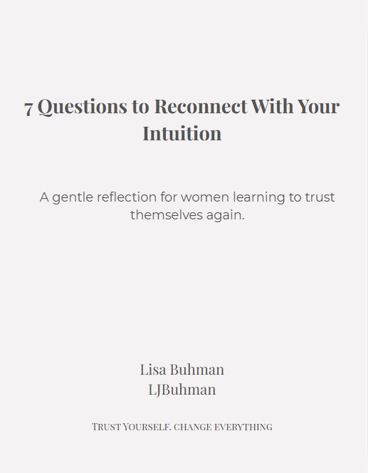 7 Questions to Reconnect With Your Intuition