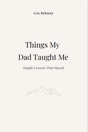 Things My Dad Taught Me