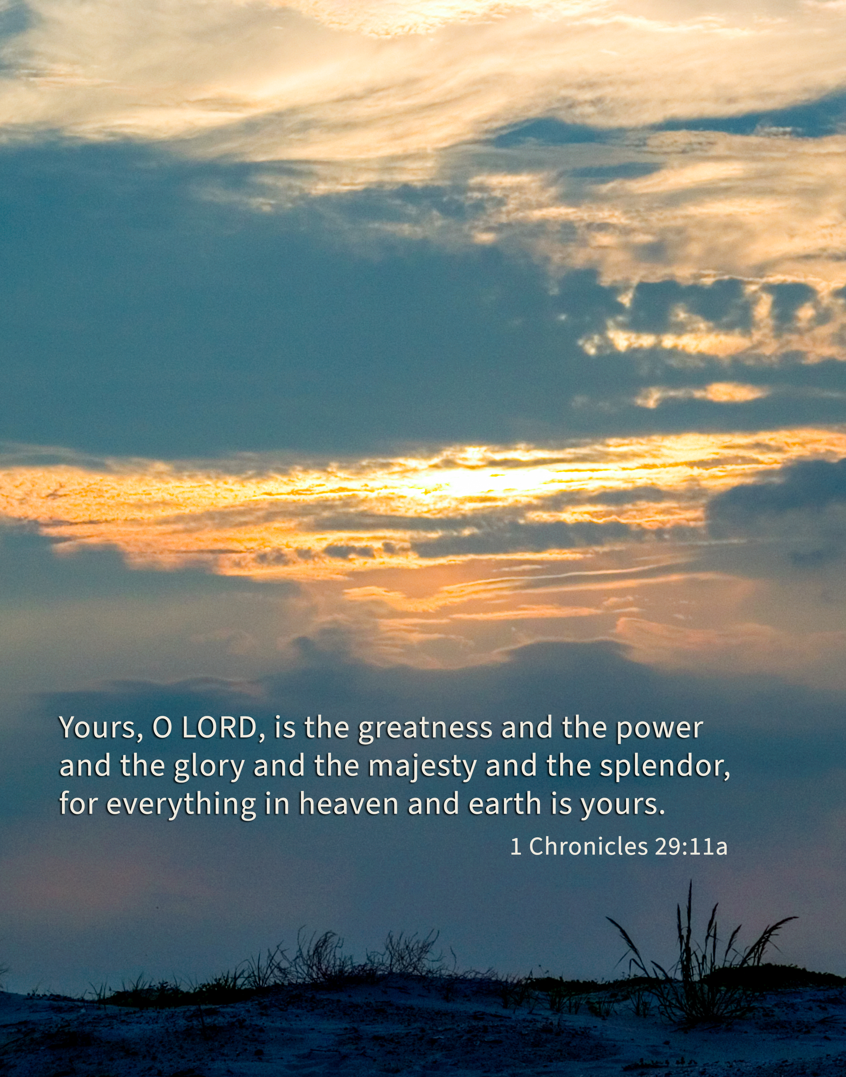 1 Chronicles 29:11a Sunset Print