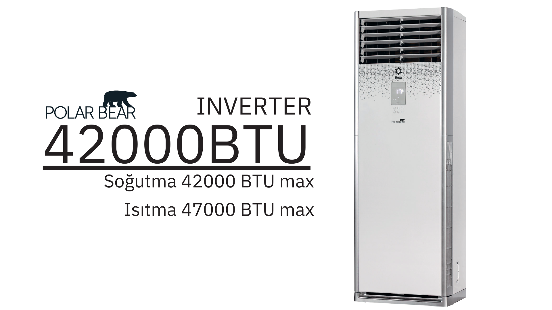 Rota Polar Bear Salon Tipi Inverter Klima  42.0000 BTU 